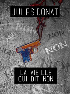 cover image of La vieille qui dit non